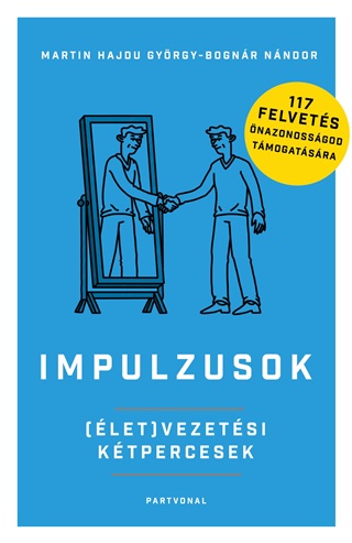 Martin Hajdu Gyrgy-Bognr Nndor - Impulzusok - (let)Vezetsi Ktpercesek