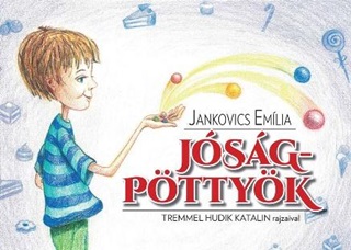 Jankovics Emlia - Jsgpttyk - Tremmel Hudik Katalin Rajzaival
