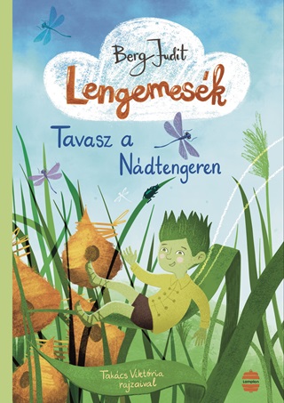 Berg Judit - Lengemesk 1. - Tavasz A Ndtengeren