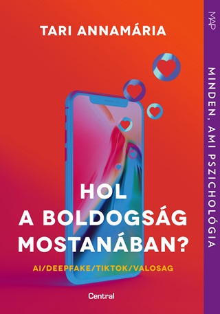 Tari Annamria - Hol A Boldogsg Mostanban?