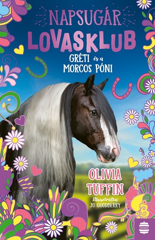 Olivia Tuffin - Napsugr Lovasklub 3. - Grti s A Morcos Pni