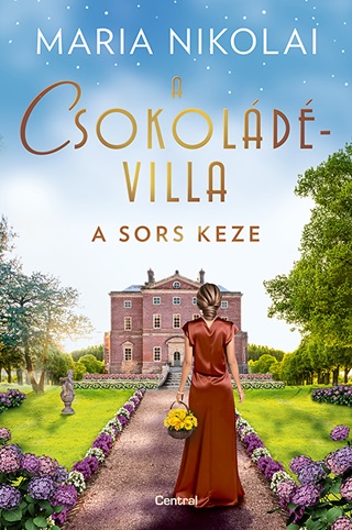 Maria Nikolai - A Csokoldvilla - A Sors Keze