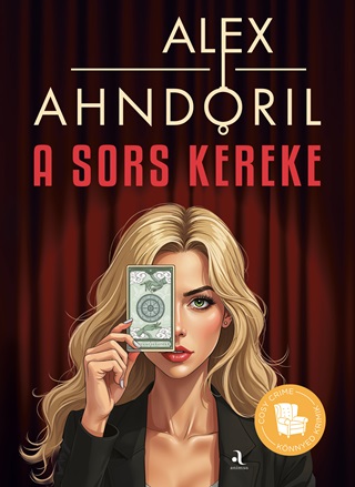 Alex Ahndoril - A Sors Kereke