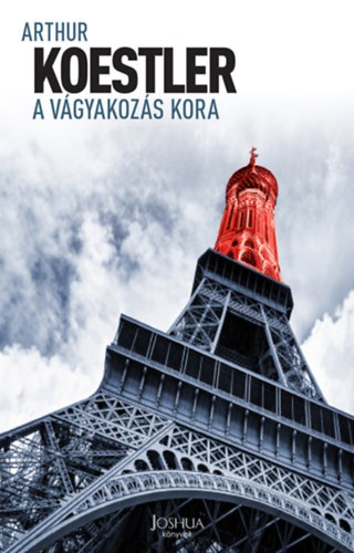 Arthur Koestler - A Vgyakozs Kora