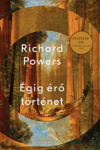 Richard Powers - gig r Trtnet - Fztt