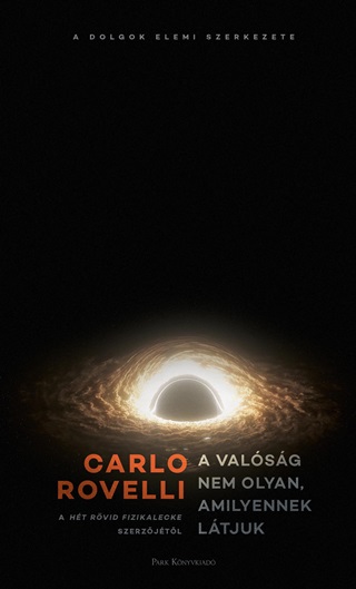 Carlo Rovelli - A Valsg Nem Olyan, Amilyennek Ltjuk