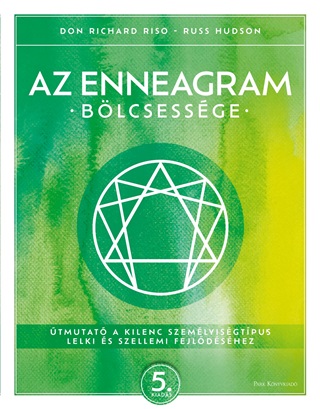 Don Richard-Hudson Riso - Az Enneagram Blcsessge - 5. Kiads
