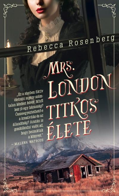 Rebecca Rosenberg - Mrs. London Titkos lete