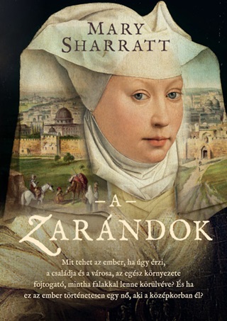 Mary Sharratt - A Zarndok