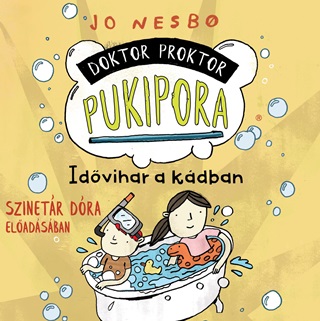  - Doktor Proktor Pukipora - Idvihar A Kdban - Hangosknyv