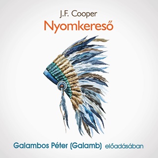 James F. Cooper - Nyomkeres - Hangosknyv