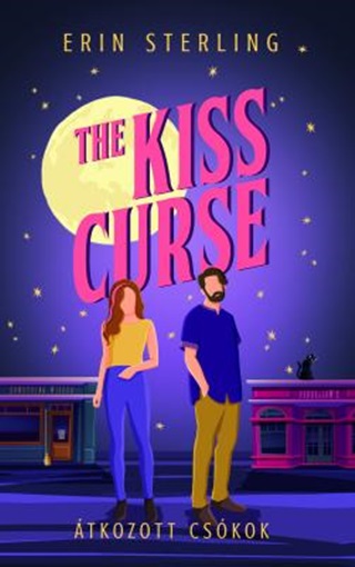 Erin Sterling - The Kiss Curse  tkozott Cskok