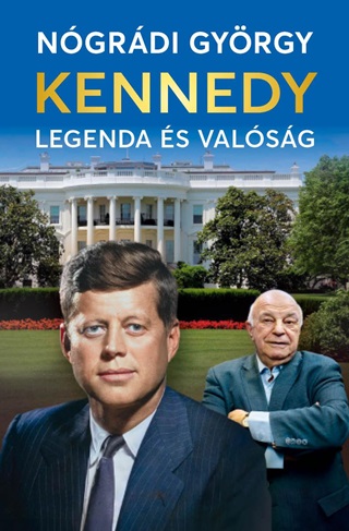 Ngrdi Gyrgy - Kennedy  Legenda s Valsg