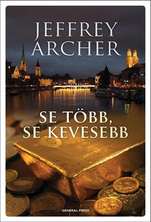 Jeffrey Archer - Se Tbb, Se Kevesebb -