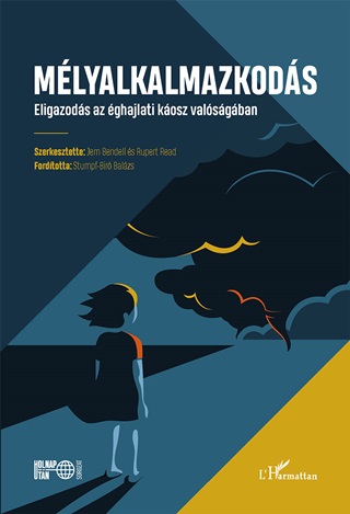 Mlyalkalmazkods - Eligazods Az ghajlati Kosz Valsgban