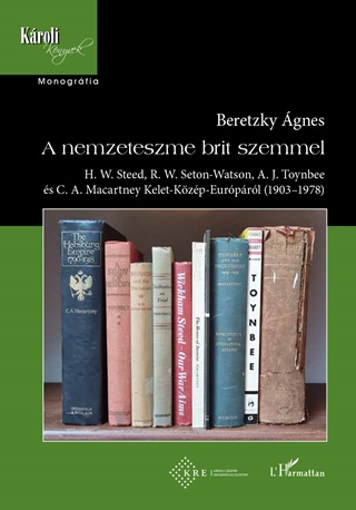 Beretzky gnes - A Nemzeteszme Brit Szemmel