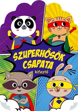  - Szuperhsk Csapata - Kifest