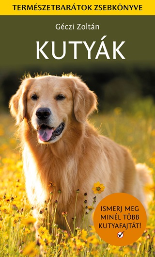 Kutyk - Ismerj Meg Minl Tbb Kutyafajtt!