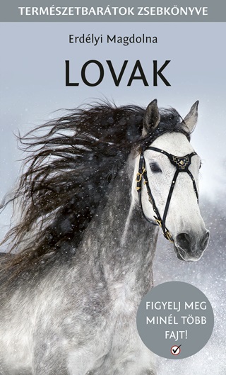 Lovak - Figyelj Meg Minnl Tbb Lfajtt!