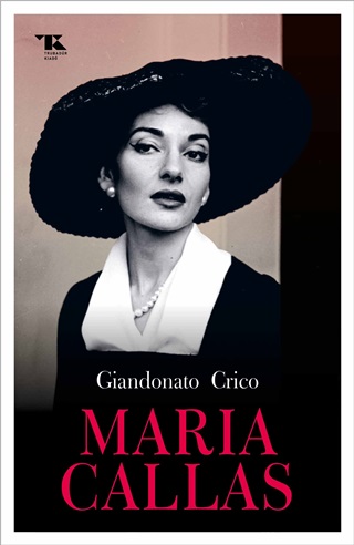 Giandonato Crico - Maria Callas