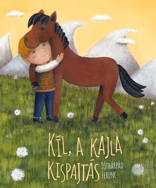 Tthrpd Ferenc - Kil, A Kajla Kispajts