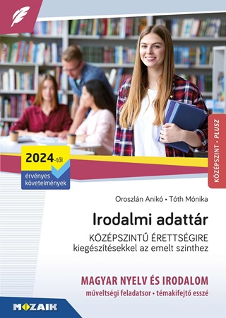 Ms-3343u - Irodalmi Adattr Kzpszint rettsgire - Kiegsztsekkel Az Emelt Szinthez