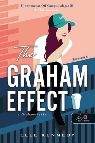 Elle Kennedy - The Graham Effect - A Graham-Hats