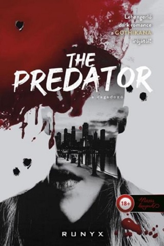 Runyx - The Predator  A Ragadoz