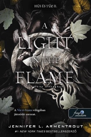 Jennifer L. Armentrout - A Light In The Flame  Fny A Lngban - Hs s Tz Ii.