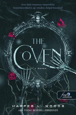 Harper L. Woods - The Coven  A Koven