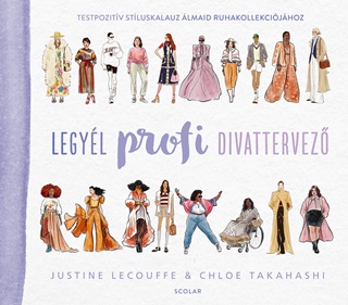 Justine - Takahasi Lecouffe - Legyl Profi Divattervez