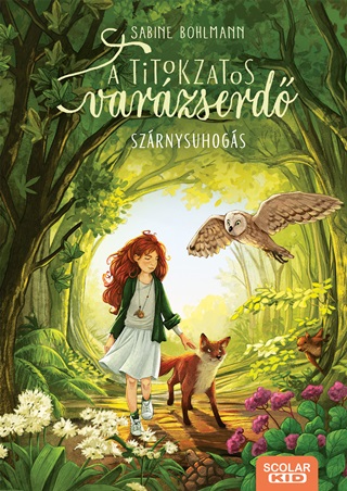 Sabine Bohlmann - A Titokzatos Varzserd 3 - Szrnysuhogs