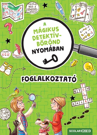  - A Mgikus Detektvbrnd Nyomban - Foglalkoztat