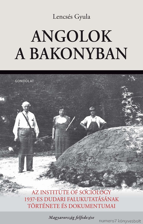 Lencss Gyula - Angolok A Bakonyban
