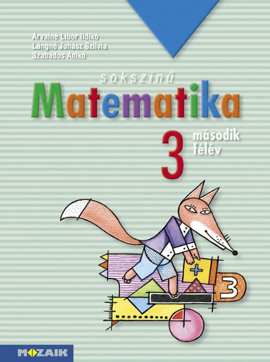 Ms-1732 - Sokszn Matematika 3. Msodik Flv  (Munkatanknyv)