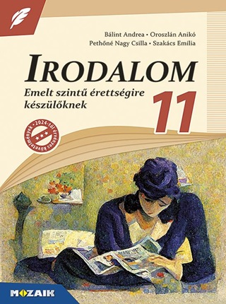 Orosz Blint Andrea,Pethn Nagy Csilla - Irodalom 11. - Emelt Szint rettsgire Kszlknek