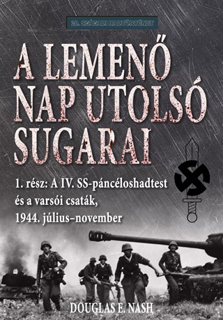 Douglas E. Nash - A Lemen Nap Utols Sugarai - 1. Ktet