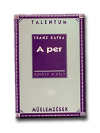 Franz Kafka - A Per - Talentum Melemzsek -