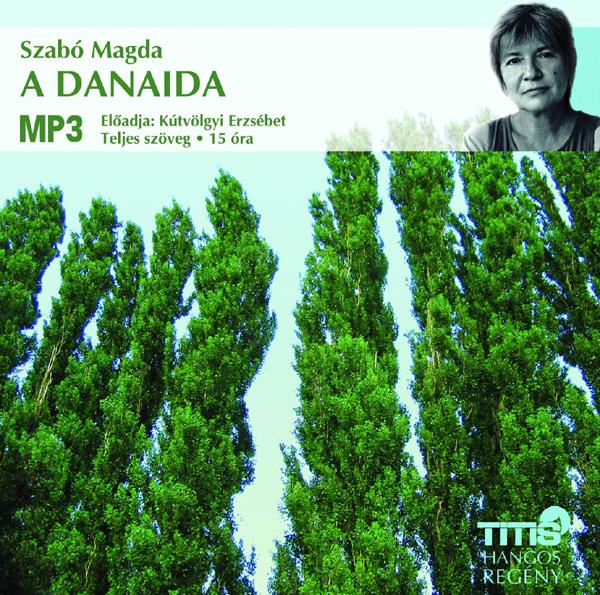 Szab Magda - A Danaida - Hangosknyv - Cd -