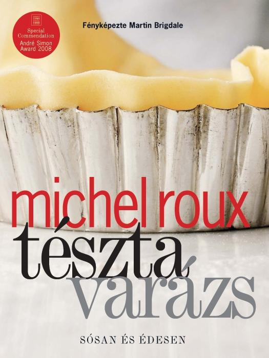 Michel Roux - Tsztavarzs - Ssan s desen