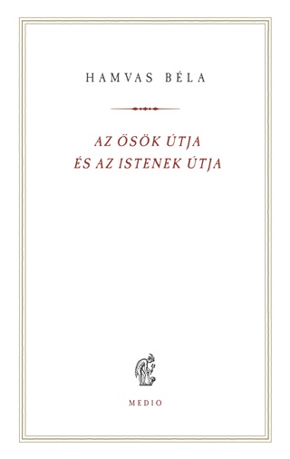 Az sk tja s Az Istenek tja