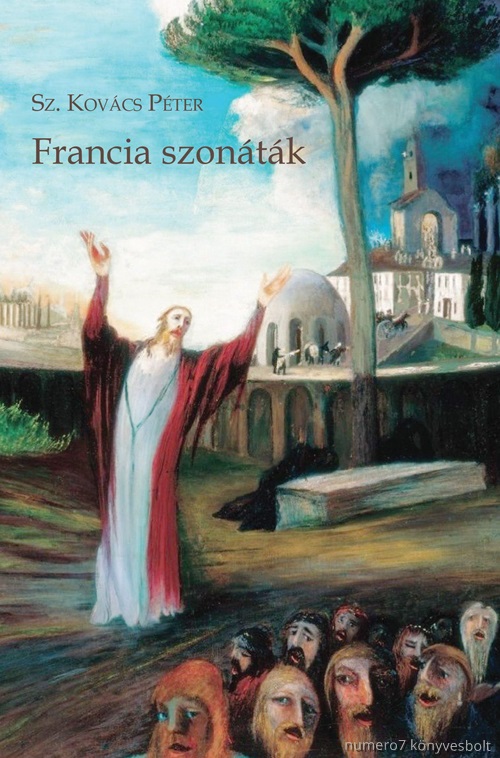 Sz. Kovcs Pter - Francia Szontk