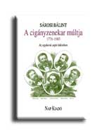 Srosi Blint - A Cignyzenekar Mltja 1776-1903 - Az Egykor Sajt Tkrben