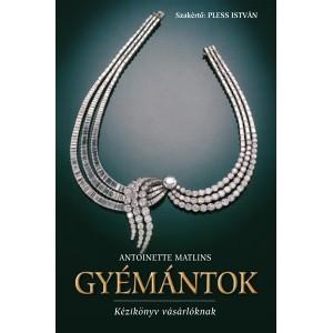 Antoinette L. Matlins - Gymntok - Kziknyv Vsrlknak