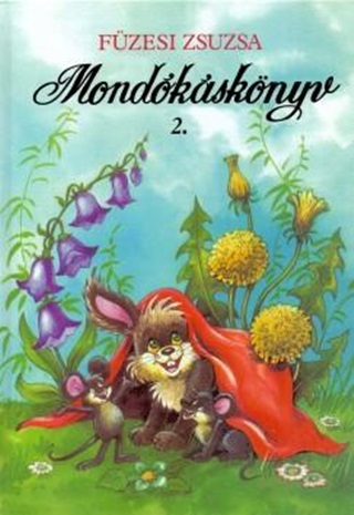 Fzesi Zsuzsa - Mondksknyv 2.