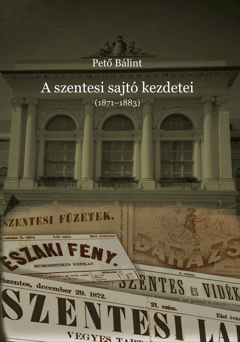 Pet Blint - A Szentesi Sajt Kezdetei (1871-1883)