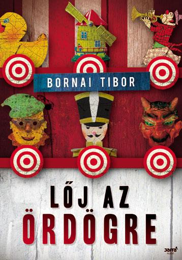 BORNAI TIBOR - LJ AZ RDGRE