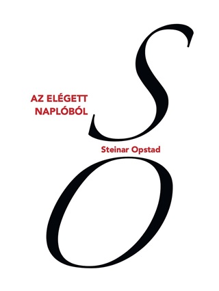 Steinar Opstad - Az Elgett Naplbl